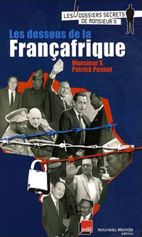Les secrets de la Françafrique